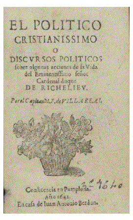 Portada El político cristianissimo o discursos políticos sobre algunas acciones de la vida del eminentissimo señor Cardenal duque de Richelieu (Biblioteca Histórica Municipal de Madrid, I/229)