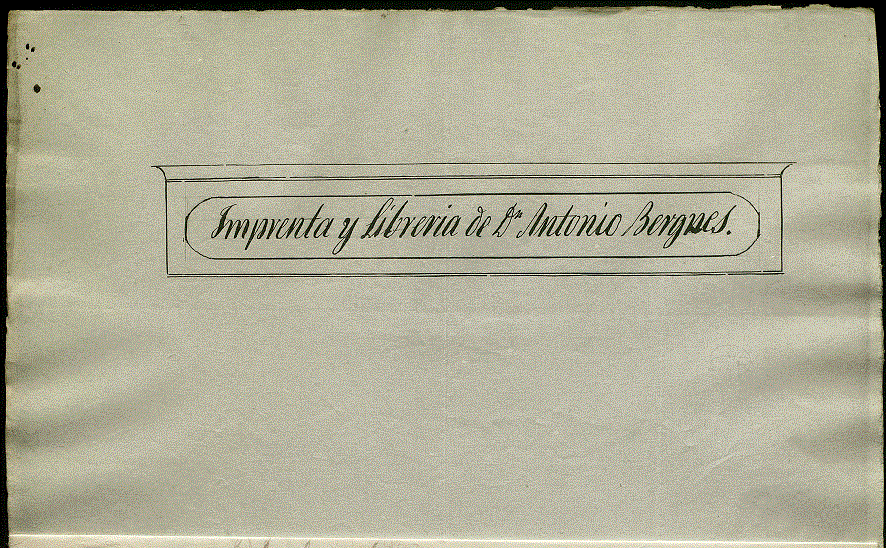 Dibujo del rótulo de la librería de Antonio Bergnes de las Casas. AHMB. Urbanisme i obres. Llicències obreria 1.CXIV-121/1835
